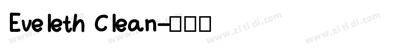 Eveleth Clean字体转换
